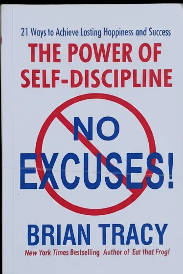 The Power of Self Discipline by Brian Tracy